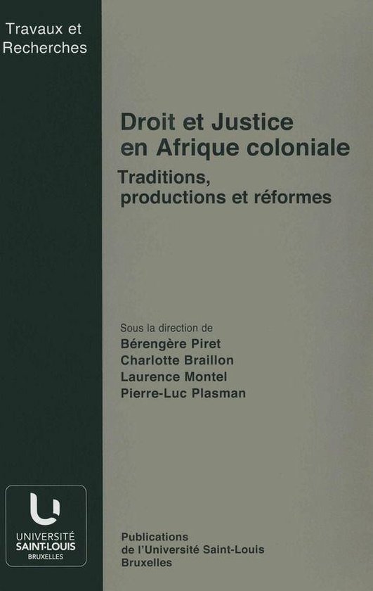 Travaux et recherches - Droit et Justice en Afrique coloniale