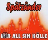 Mir All Sin  Kolle/Sulang Die Schnuss Noch Jeiht