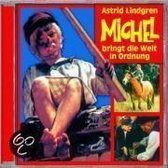 Michel Bringd Die Welt  In Ordnung/Astrid Lindgren