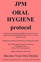 Jpm Oral Hygiene Protocol