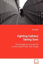 Fighting Fathers/Saving Sons