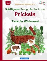 BROCKHAUSEN Bastelbuch Bd. 4: Spielfiguren - Das grosse Buch zum Prickeln