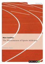 The Phenomenon of Sports Addiction