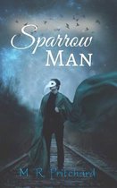 Sparrow Man
