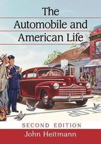 The Automobile and American Life