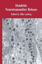 Dendritic Neurotransmitter Release