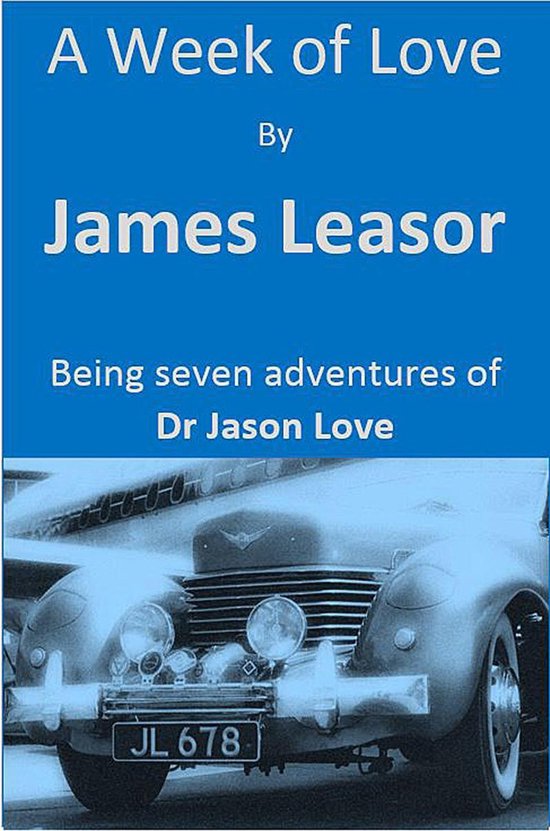 Doctor Jason Love 4 - A Week of Love - cover