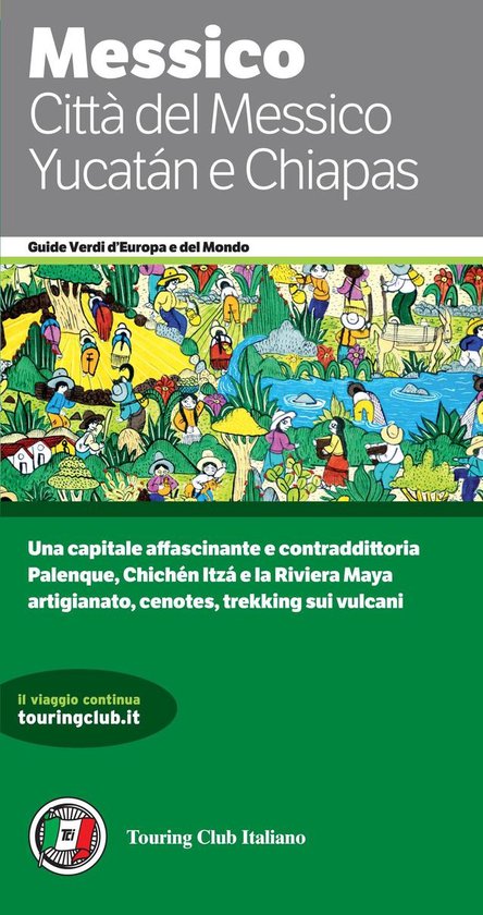 Foto: Guide verdi del mondo 2 messico citt del messico yucatan e chiapas