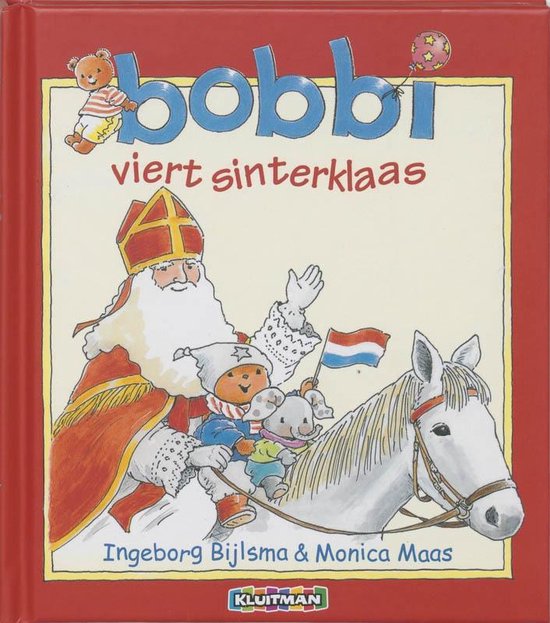 Cover van het boek 'Bobbi viert sinterklaas' van Ingeborg Bijlsma