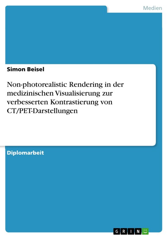 Non-photorealistic Rendering in der medizinischen Visualisie ... - cover