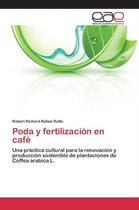 Poda y fertilización en café
