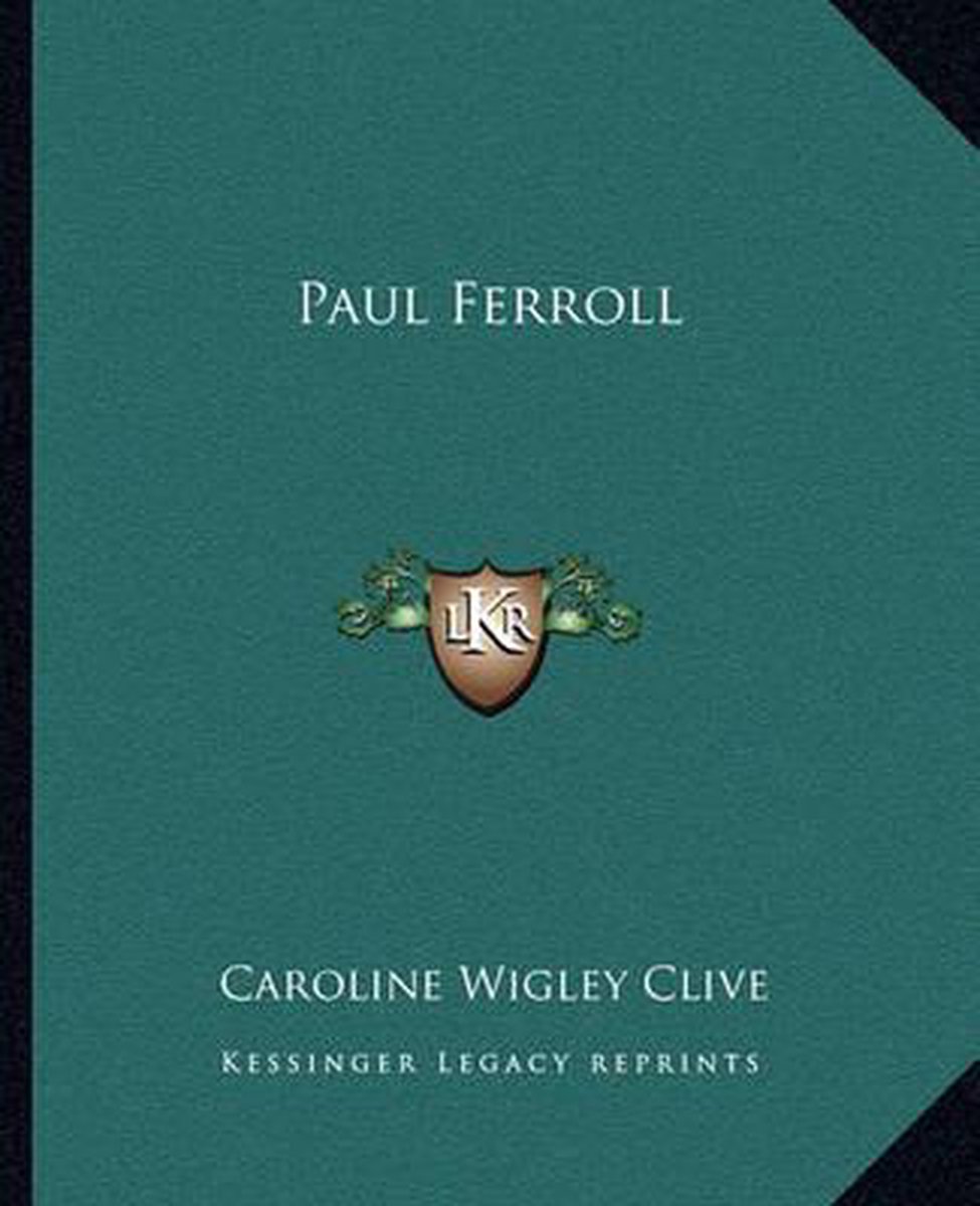 Paul Ferroll van Caroline Wigley Clive