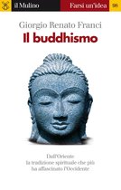 Farsi un'idea - Il buddhismo
