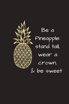 Be a Pineapple