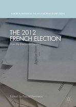 Europe in Transition: The NYU European Studies Series - The 2012 French Election