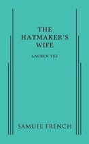 The Hatmaker's Wife