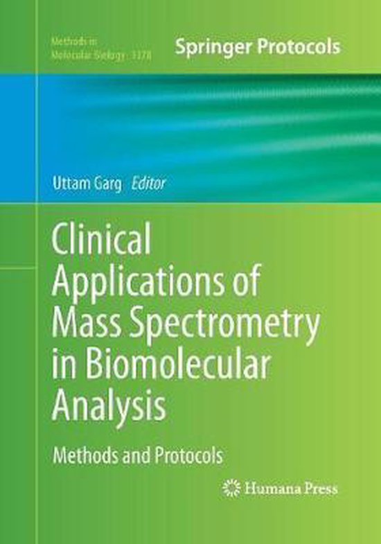 Methods in Molecular Biology Clinical Applications of Mass Spectrometry in...