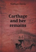Carthage and her remains
