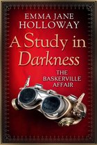 The Baskerville Affair 2 - A Study in Darkness