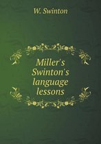 Miller's Swinton's language lessons