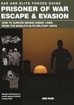 Prisoner Of War, Escape And Evasion
