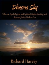 Psycho-Spiritual Talks 1 - Dharma Sky