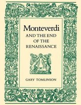 Monteverdi and the End of the Renaissance