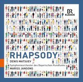 Symphonieorchester Des Bayerischen Rundfunks, Mariss Jansons - Rhapsody (CD)