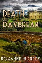 A Dan Jamieson and Rachel Maguire Mystery - Death at Daybreak