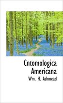 Cntomologica Americana