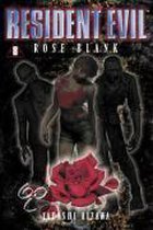 Resident Evil 08. Rose Blank