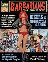 Men's Adventure Library- Barbarians on Bikes