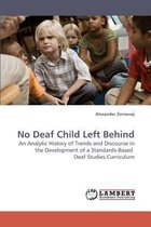 No Deaf Child Left Behind