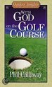 With God on the Golf Course