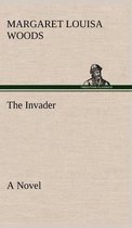 The Invader A Novel