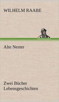 Alte Nester