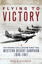 Campaigns and Commanders Series 58 - Flying to Victory
