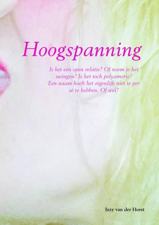 Boek 'Hoogspanning' met tekst en deel van een gezicht met roze lippen.
