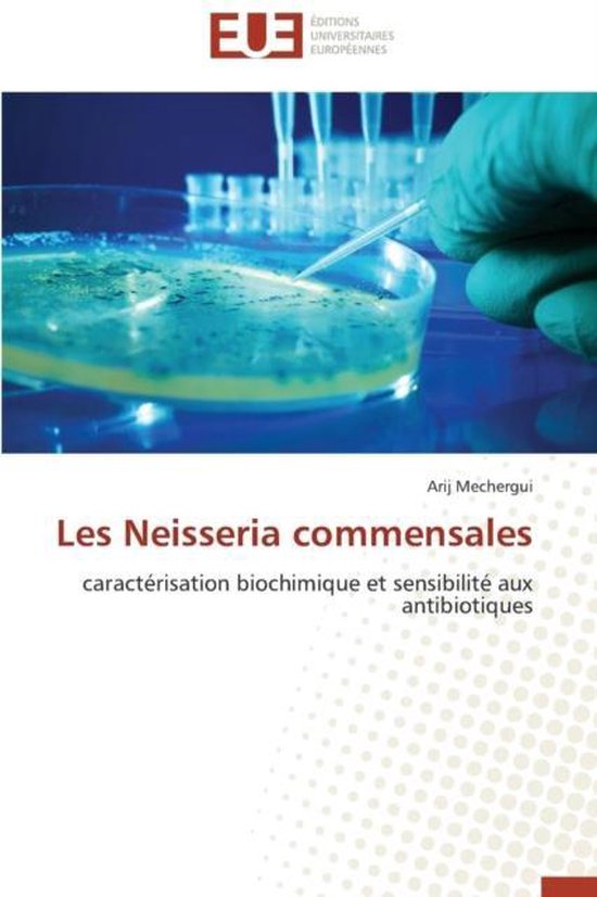 Omn.Univ.Europ.- Les Neisseria Commensales