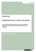 Praktikumsbericht 6. Klasse Franzoesisch