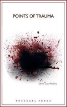 Points of Trauma