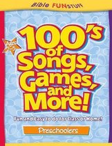 100's of Songs, Games and More for Preschoolers