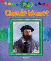 Artists Through the Ages- Claude Monet