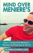 Mind Over Meniere's