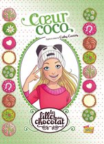 Les Filles au chocolat 4 - Les filles au chocolat - Tome 4 - Cœur Coco