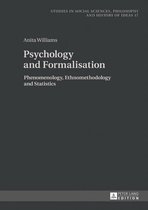 Studies in Social Sciences, Philosophy and History of Ideas 17 - Psychology and Formalisation