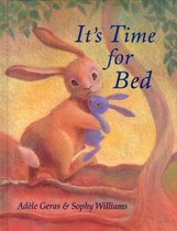 It's Time for Bed. Adle Geras
