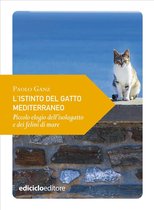 Piccola filosofia di viaggio - L'istinto del gatto mediterraneo