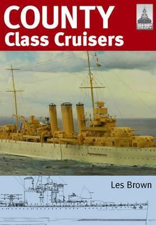Shipcraft 19 County Class Cruisers - cover