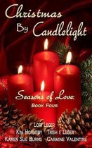 Christmas by Candlelight (Seasons of Love